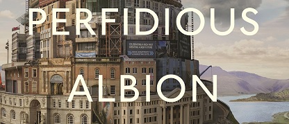 Perfidious Albion review